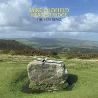 Hergest Ridge: The 1974 Demo (RSD 2024) | Mike Oldfield