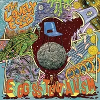 Eggsistentialism | The Lovely Eggs