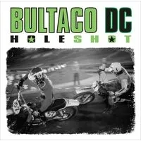 Holeshot | Bultaco DC