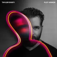 Plot Armor | Taylor Eigsti