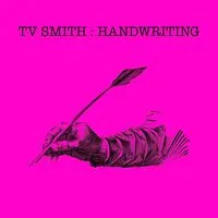 Handwriting | TV Smith