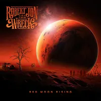 Red Moon Rising | Robert Jon & The Wreck