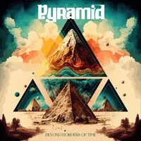 Beyond Borders of Time | Pyramid
