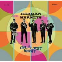 Only Last Night (RSD 2024) | Herman's Hermits