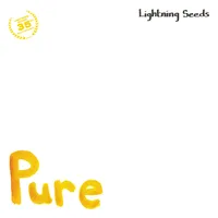 Pure (RSD 2024) | The Lightning Seeds
