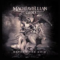 Beyond the void | Machiavellian God