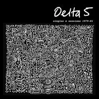 Singles & Sessions 1979-81 | Delta 5