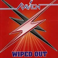Wiped Out | Raven