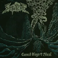 Cursed Ways of Sheol | Sépulcre