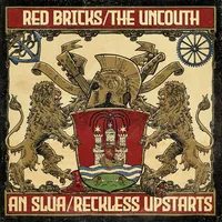 Intercontinental Oi! | Red Bricks/The Uncouth/An Slua/Reckless Upstarts