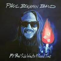 My Bad Side Wants a Good Time | Paul Benjaman Band