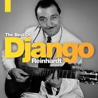 The best of Django Reinhardt: 24 classic jazz performances | Django Reinhardt