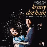 This Is the Moment!: Sings and Plays (RSD 2024) | Kenny Dorham