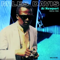 At Newport 1955 & 1958 | Miles Davis