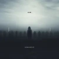Dismissed EP | Alibi