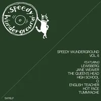 Speedy Wunderground Vol. 6 | Various Artists