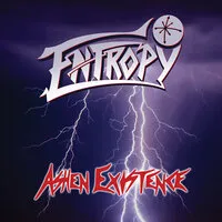Ashen Existence | Entropy