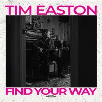 Find your way | Tim Easton