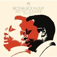 Ain't No Sunshine: Live in Seattle | Brother Jack McDuff