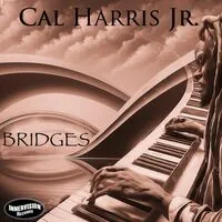 Bridges | Cal Harris Jr.