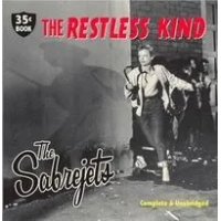 The Restless Kind: Complete & Unabridged | The Sabrejets