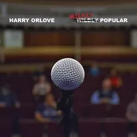 Mildly popular | Harry Orlove