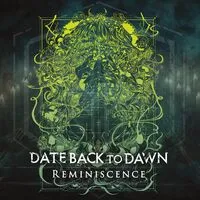 Reminiscence | Date Back to Dawn