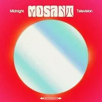 Midnight television | Mosant