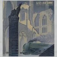 City of Glass | AJ Lee & Blue Summit