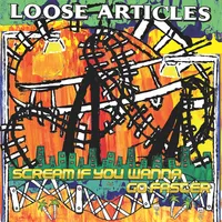 Scream If You Wanna Go Faster | Loose Articles