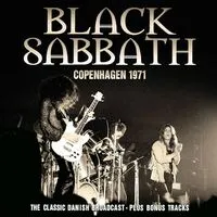 Copenhagen 1971: The Classic Danish Broadcast - Plus Bonus Tracks | Black Sabbath