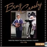 Rarities from the Hollywood Studios 1933-1958 | Bing Crosby
