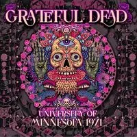 University of Minnesota 1971 | Grateful Dead