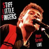 Hope Street Live | Stiff Little Fingers