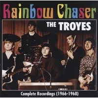 Rainbow chaser: Complete recordings 1966-1968 | The Troyes