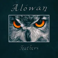Feathers | Alówan