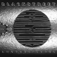 Another Level | Blackstreet