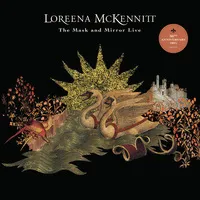 The Mask and Mirror Live | Loreena McKennitt