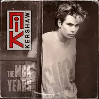 The MCA Years | Nik Kershaw