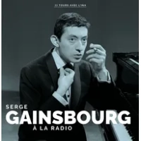 A La Radio | Serge Gainsbourg