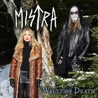 Waltz of death | Mistra