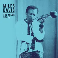The Miles Style | Miles Davis