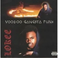 Voodoo Gangsta Funk | Lokee