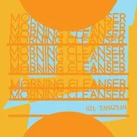Morning Cleanser | Gil Tamazyan