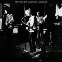 EARLY DAZE | Neil Young with Crazy Horse