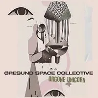 Orgone unicorn | Iresund Space Collective