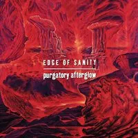 Purgatory Afterglow | Edge of Sanity