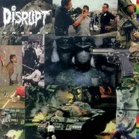 Unrest | Disrupt