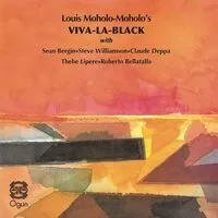 Louis Moholo-Moholo's viva la black | Louis Moholo-Moholo