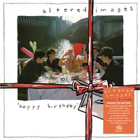 Happy Birthday | Altered Images